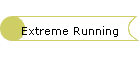 Extreme Running